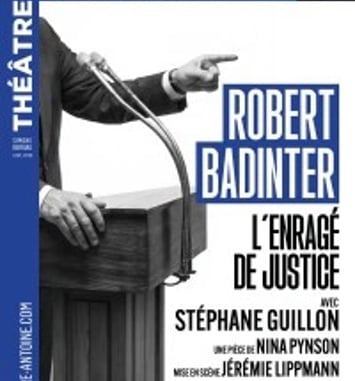 Robert Badinter : L'Enragé de justice