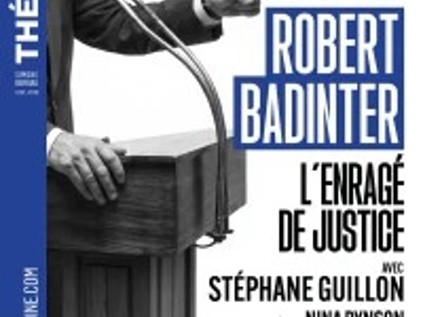 Robert Badinter : L'Enragé de justice