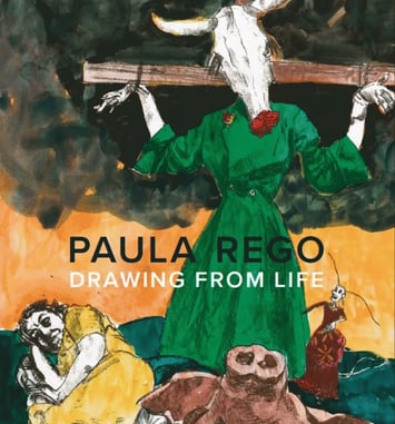 Drawing from Life : Paula Rego