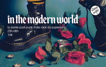 In the Modern World / La soirée post-punk