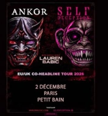 Self Deception + Ankor