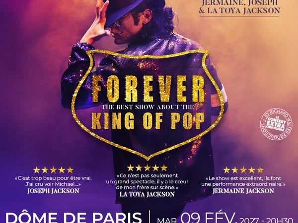 Forever The Best Show about The King of Pop