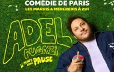 Adel Fugazi, Le temps d'une pause