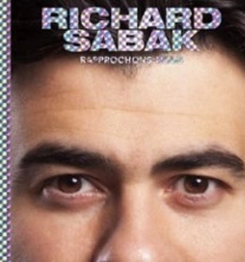 Richard Sabak, Rapprochons-nous