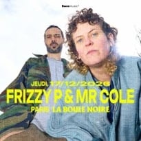 Frizzy P et Mr Cole