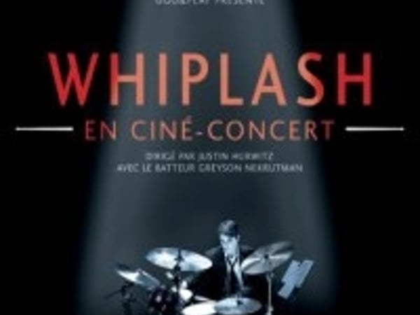 Ciné-Concert Whiplash