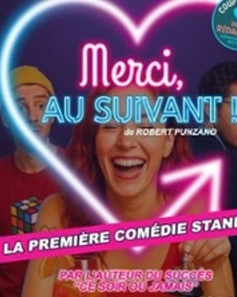 Merci, au Suivant !