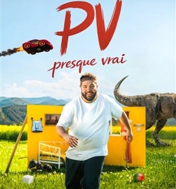 PV, Presque Vrai