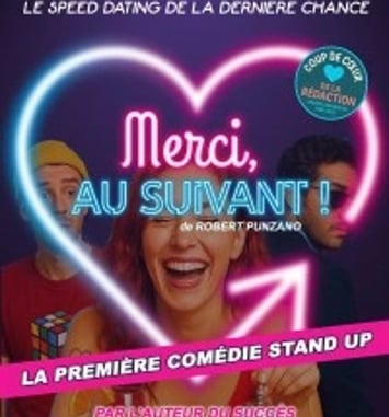 Merci, au Suivant !, comédie à Paris du 12 juin au 3 septembre 2026