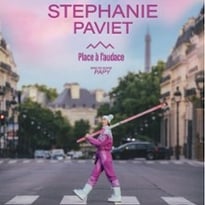 Stéphanie Paviet, Place à l'audace
