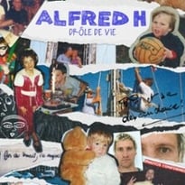 Alfred H, Drôle de Vie