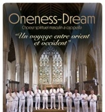 Chœur Oneness et Dream