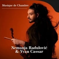 Nemanja Radulovic Violon et Yvan Cassar