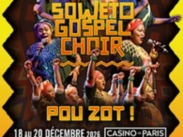 Soweto Gospel Choir, Pou Zot!