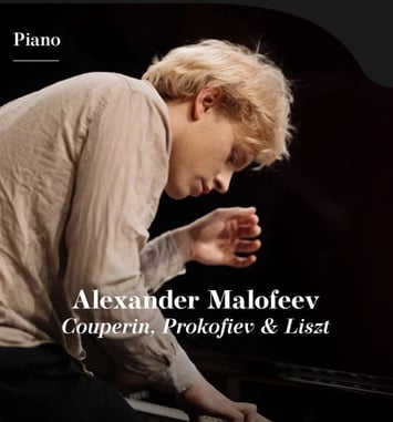 Alexander Malofeev, Piano