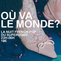 Où va le monde ? / Nuit pop française