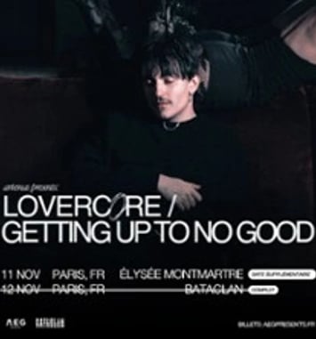 Artemas, Lovercore / Getting Up To No Good Tour