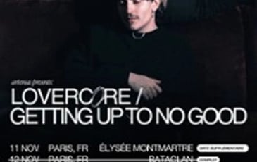 Artemas, Lovercore / Getting Up To No Good Tour
