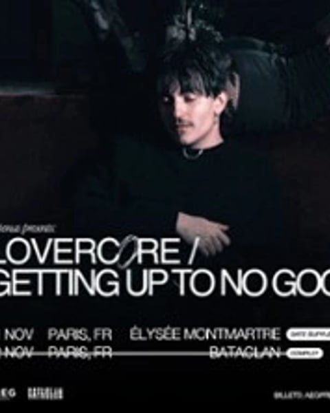 Artemas, Lovercore / Getting Up To No Good Tour