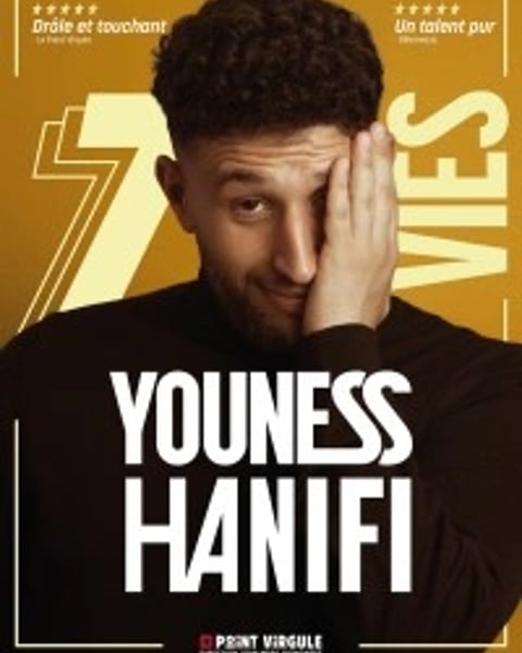 Youness Hanifi : 7 vies