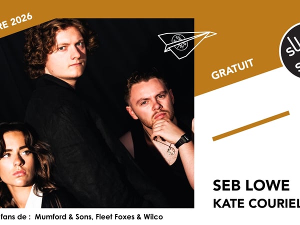 Seb Lowe • Kate Couriel