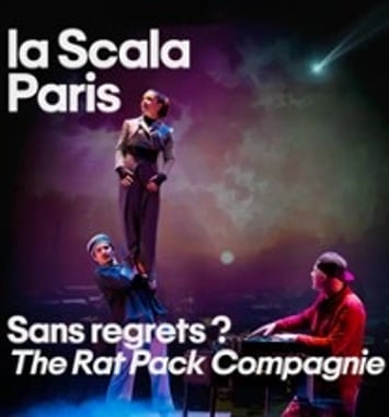Sans Regrets ? The Rat Pack Compagnie