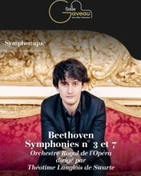 Beethoven : Symphonies n°3 et n°7