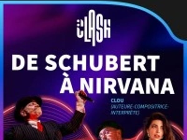 Clash Rock : de Schubert à Nirvana