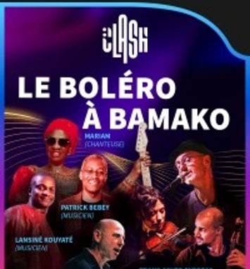 Clash World : Le Boléro à Bamako