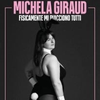 Michela Giraud et Fisicamente Mi Piacciono Tutti