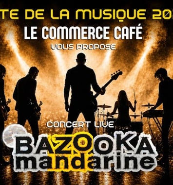 Une soirée de tubes avec Bazooka Mandarine au Commerce Café