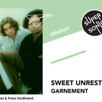 Sweet Unrest • Garnement