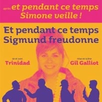 Et Pendant ce Temps, Sigmund Freudonne
