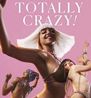 Totally Crazy