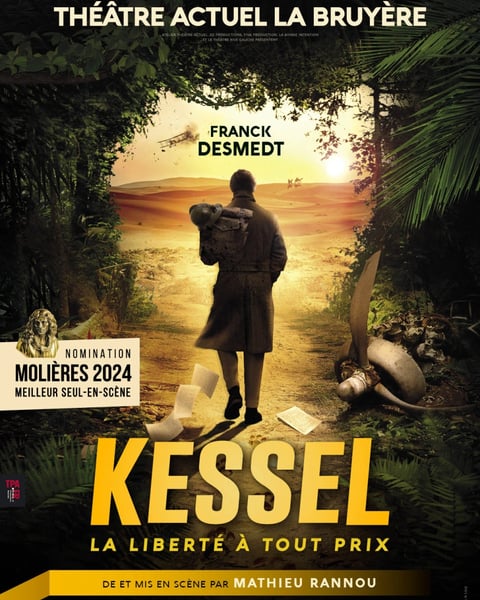 Kessel la Liberté à Tout Prix