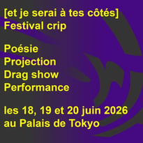 Festival CRIP - et je serai à tes côtés