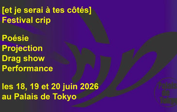 Festival CRIP - et je serai à tes côtés