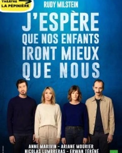 J'espère que nos enfants iront mieux que nous
