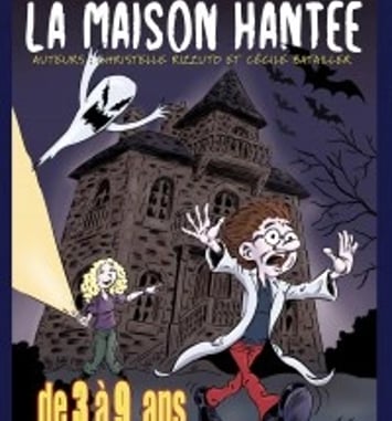 La Maison Hantée : Les Aventures de Miss Pivoine et du Professeur Latrouille