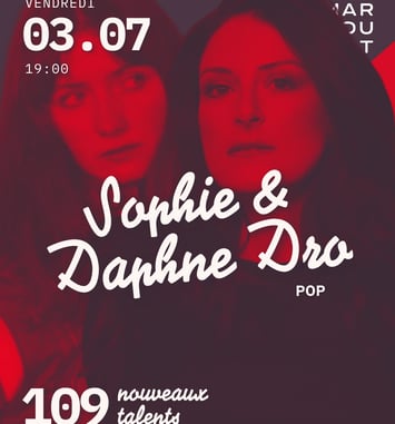 109, Sophie & Daphne Dro