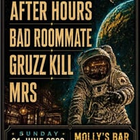 Molly's Goes Loud: Soirée rock avec After Hours / Bad Roommate / Gruzz Kill / MRS / & guests