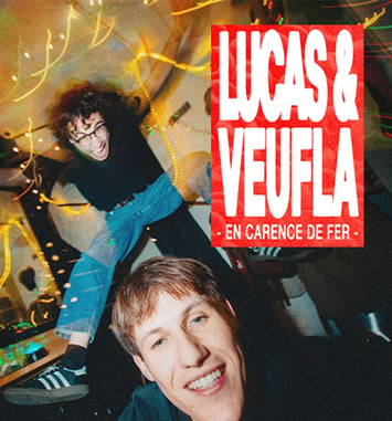 Lucas et Veufla