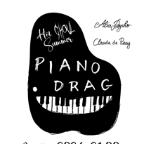 Piano Drag : Hot Ghoul Summer