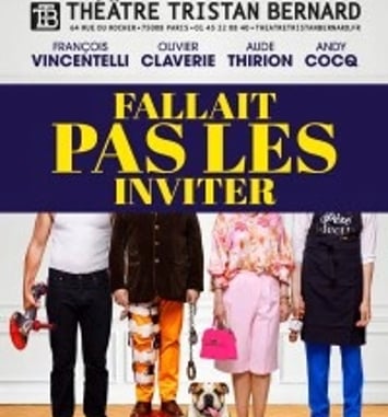 Fallait pas les inviter