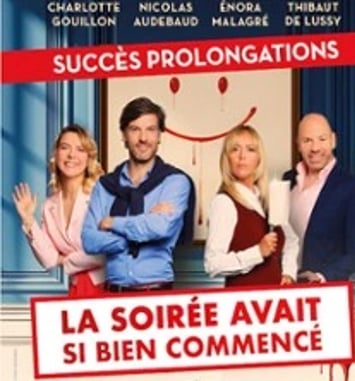La soirée avait si bien commencé