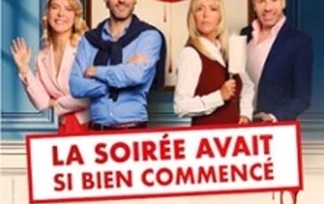 La soirée avait si bien commencé