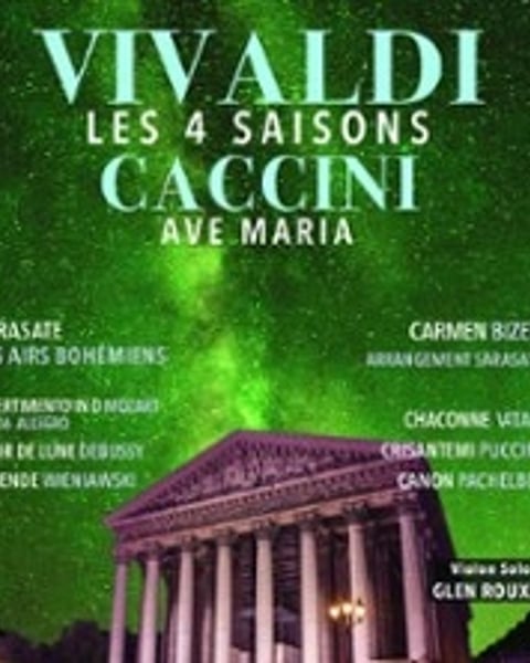 Les 4 Saisons de Vivaldi, Extraits, Ave Maria et célèbres concertos