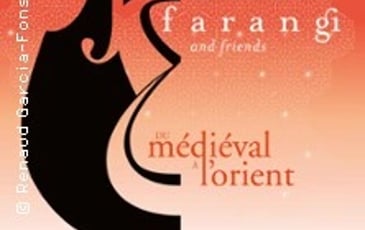 Renaud Garcia-Fons, Farangi & Friends