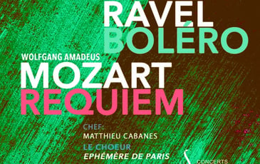 Boléro de Ravel / Requiem de Mozart