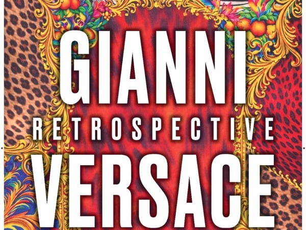 Gianni Versace Retrospective